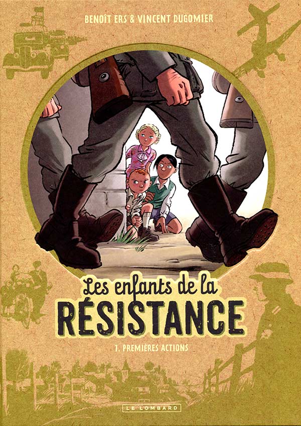 Les Enfants de la résistance - Tome 1